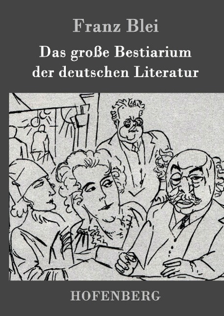 Das große Bestiarium der deutschen Literatur