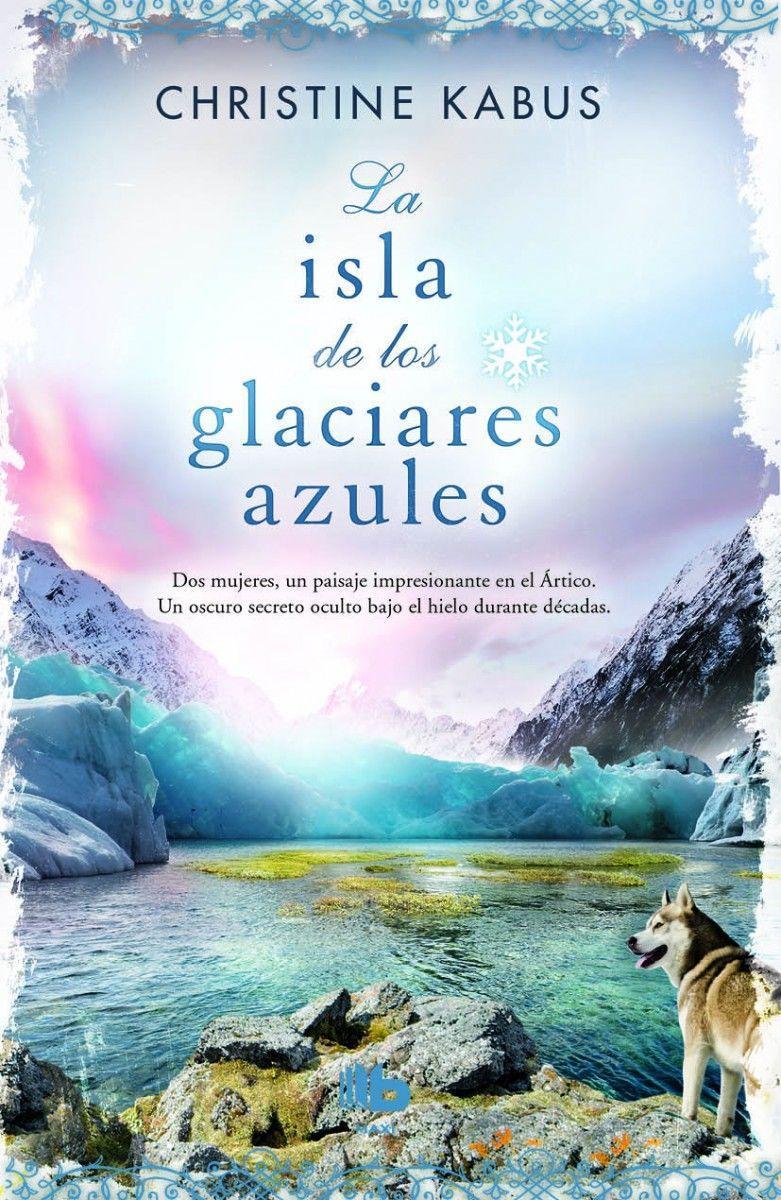 La isla de los glaciares azules