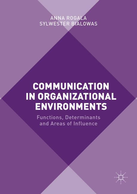 Communication in Organizational Environments