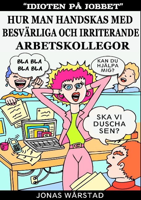 Idioten på jobbet