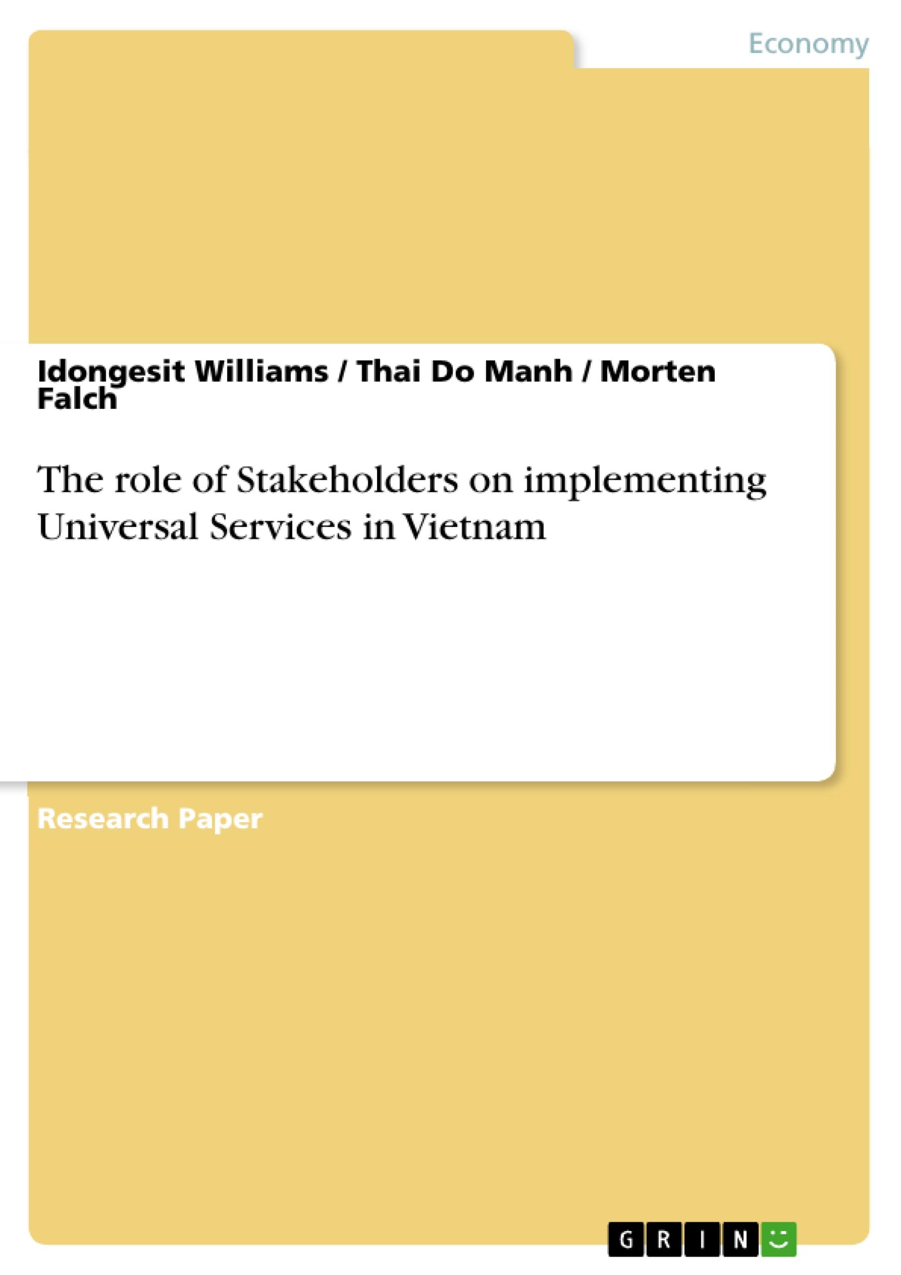 The role of Stakeholders on implementing  Universal Services in Vietnam