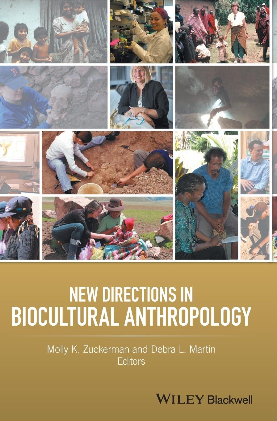 New Directions in Biocultural Anthropology