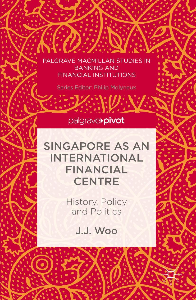 Singapore as an International Financial Centre