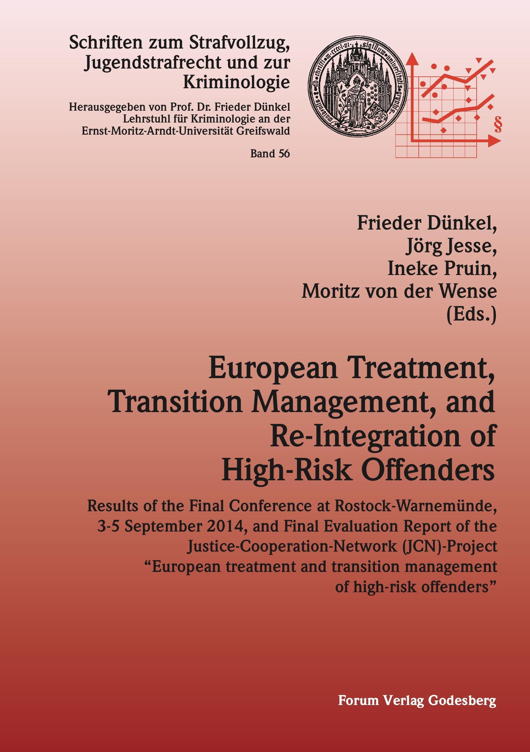 European Treatment, Transition Management and Re-Integration of High-Risk Offenders