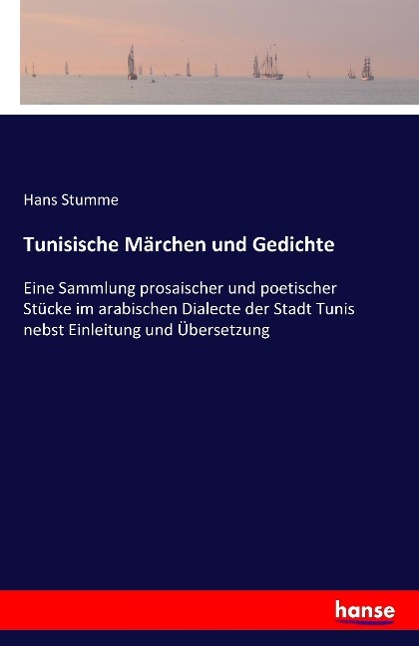 Tunisische Märchen und Gedichte