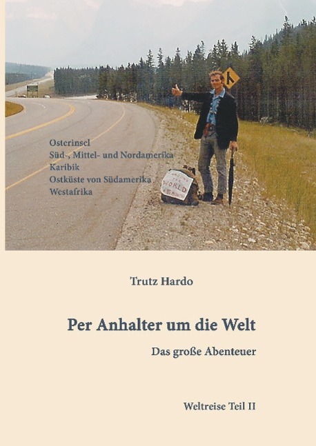 Per Anhalter um die Welt