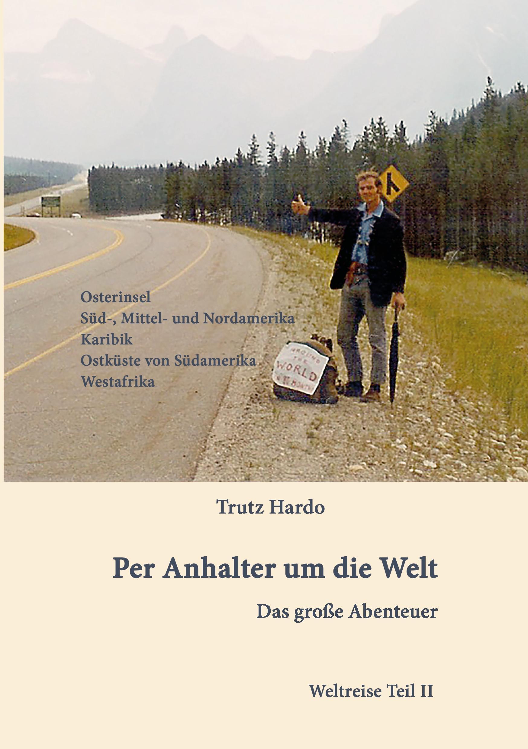 Per Anhalter um die Welt