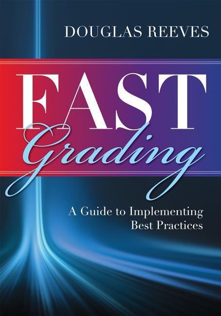 Fast Grading