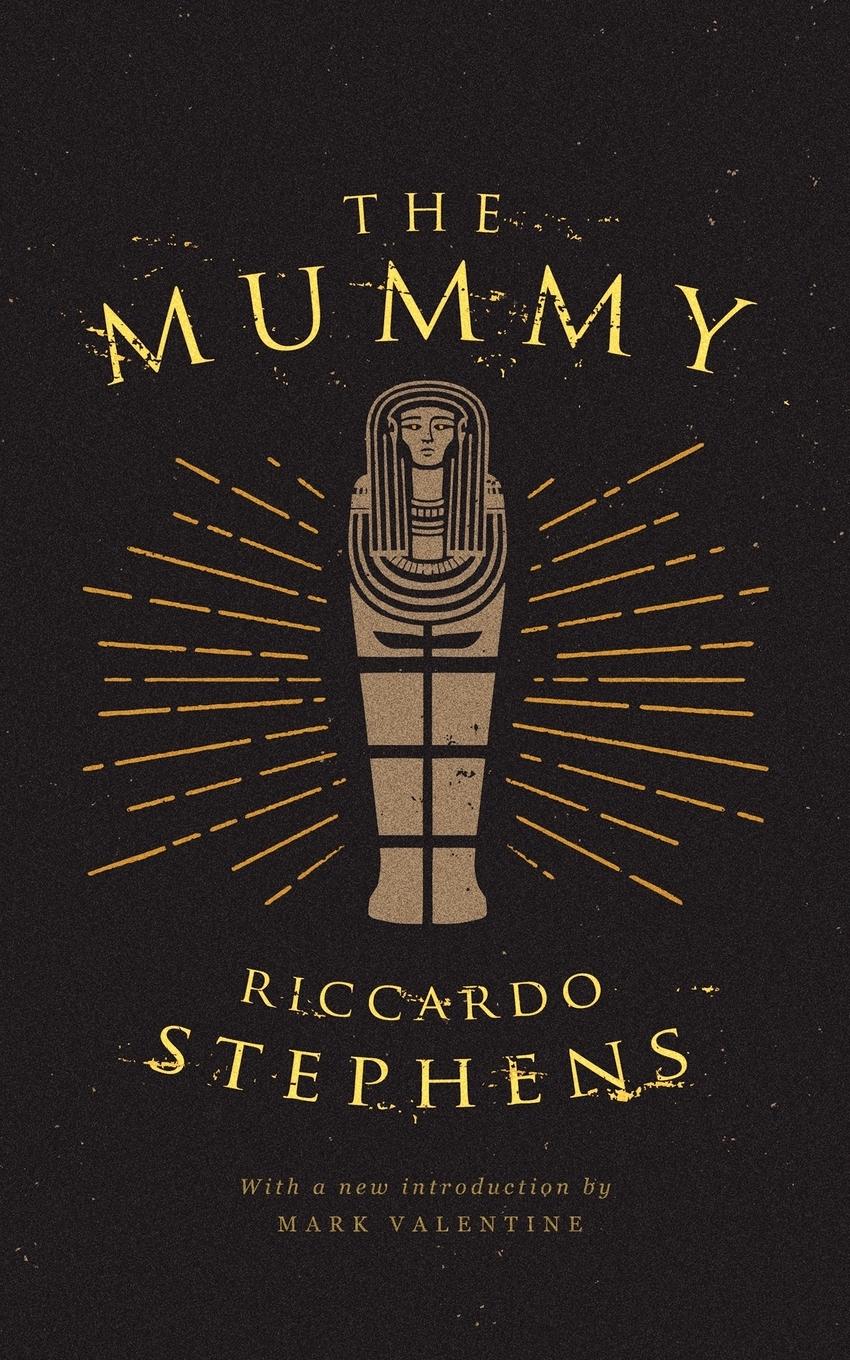 The Mummy (Valancourt 20th Century Classics)