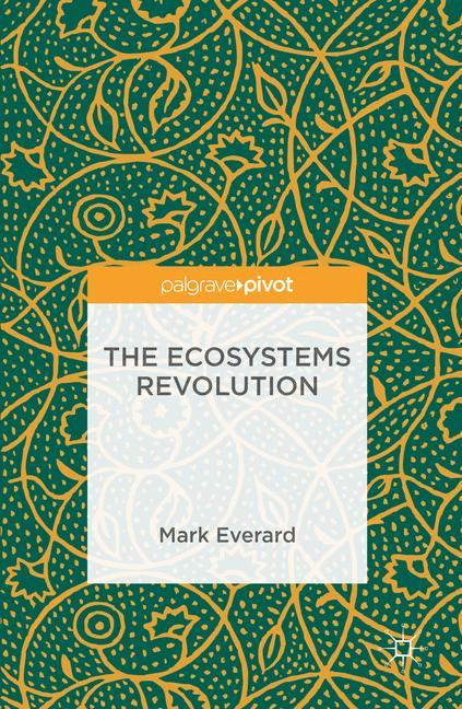 The Ecosystems Revolution