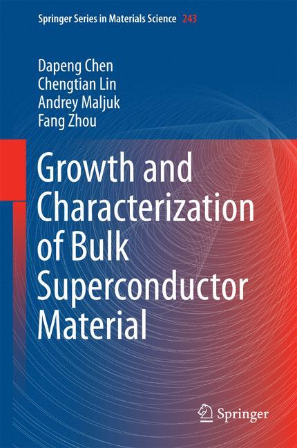 Growth and Characterization of Bulk Superconductor Material