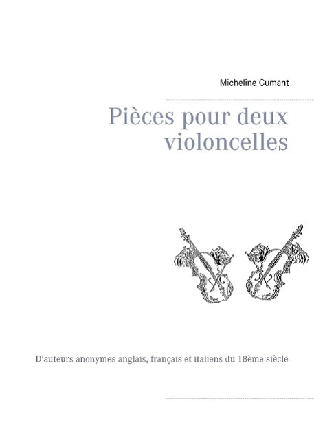 Pièces pour deux violoncelles