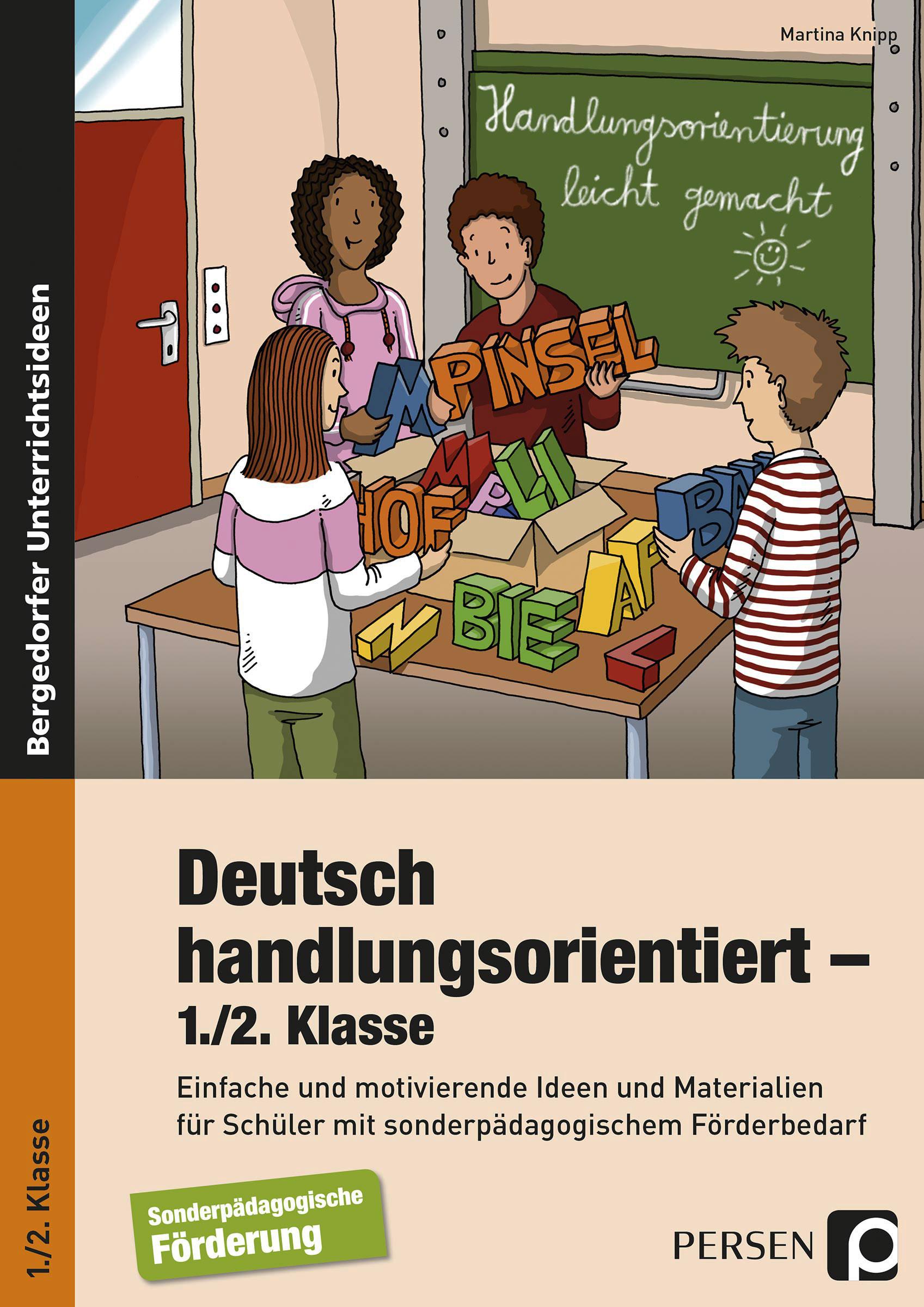 Deutsch handlungsorientiert - 1./2. Klasse