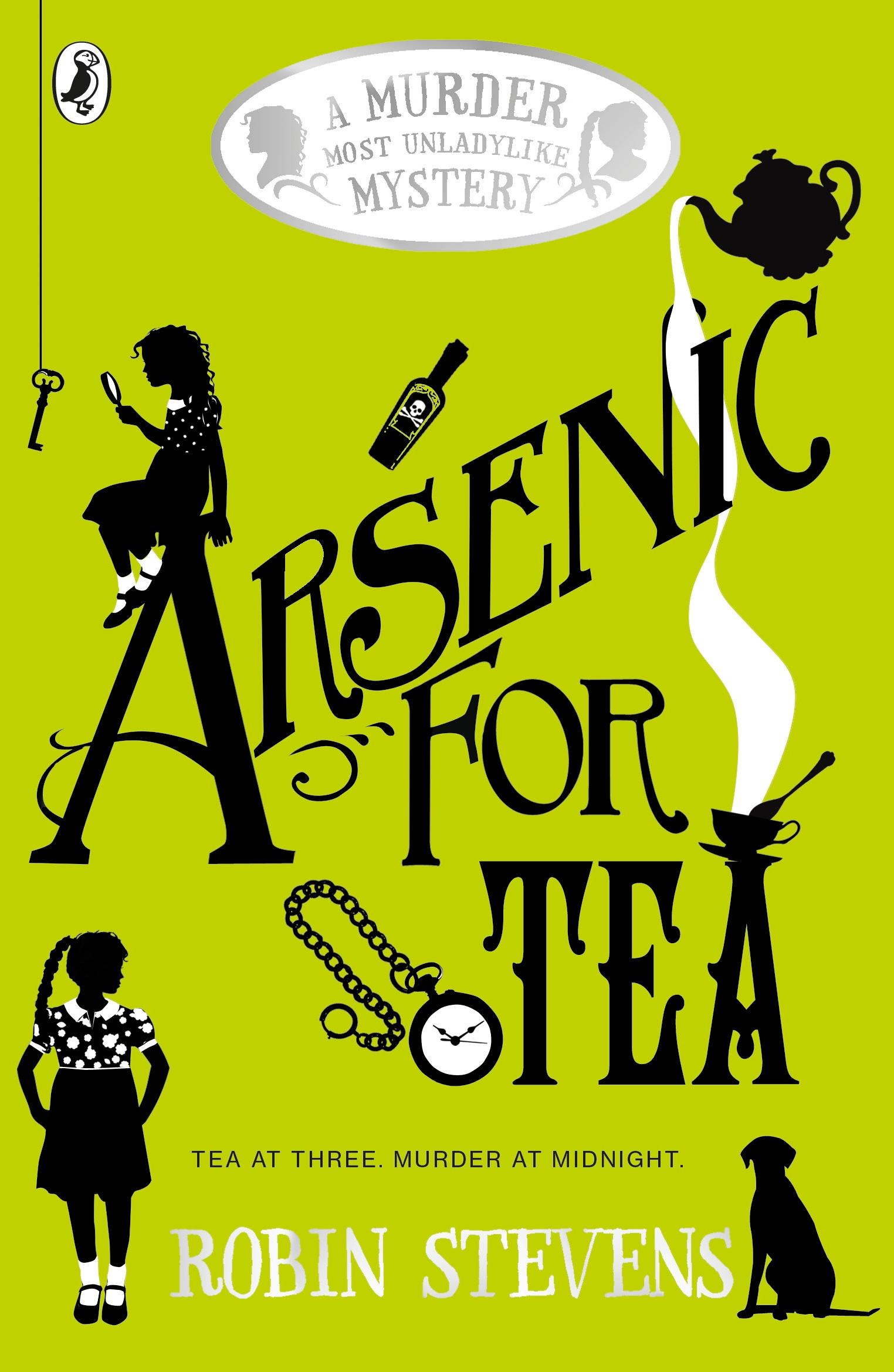 Murder Most Unladylike 02. Arsenic for Tea