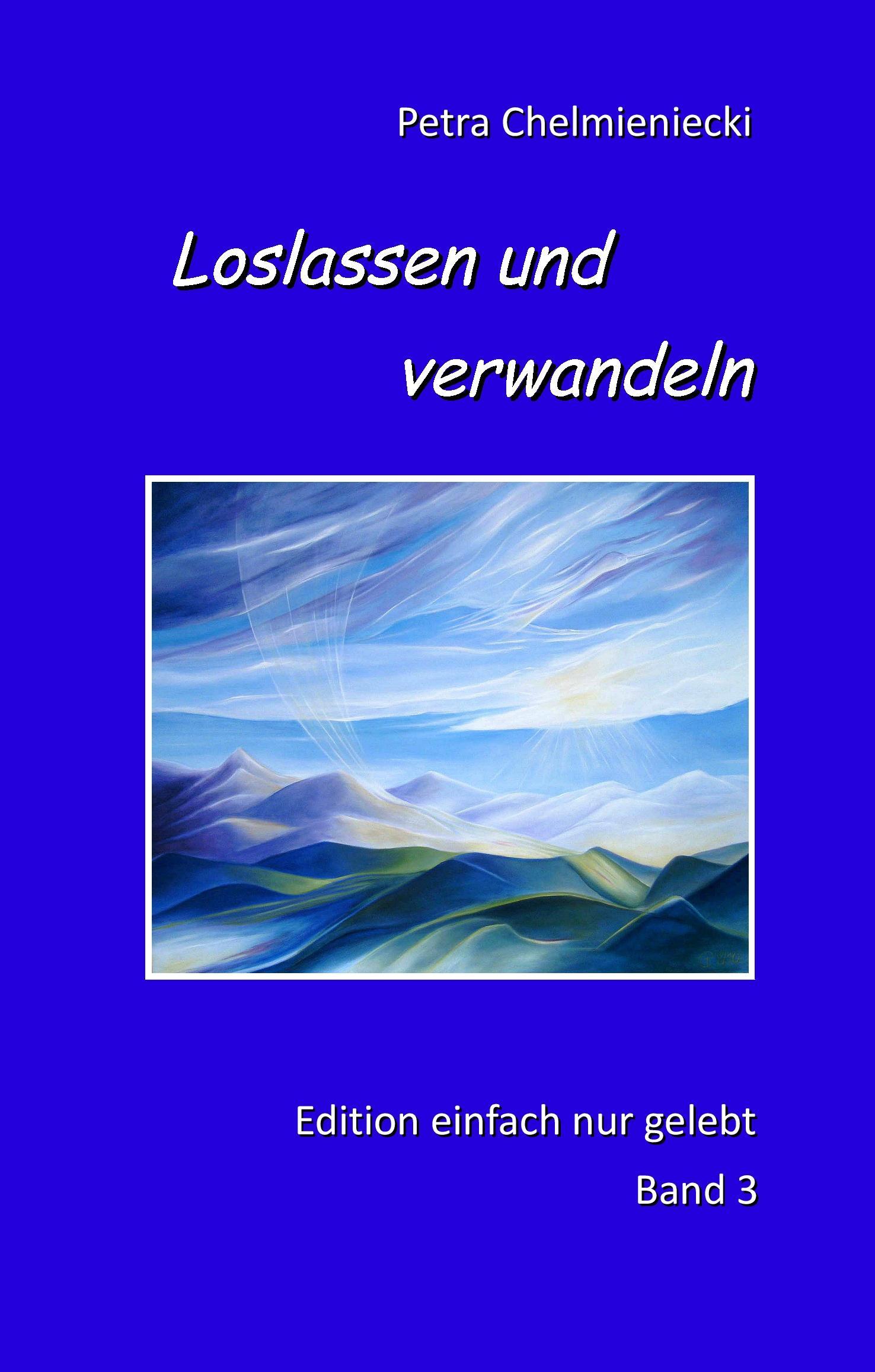 Loslassen und verwandeln