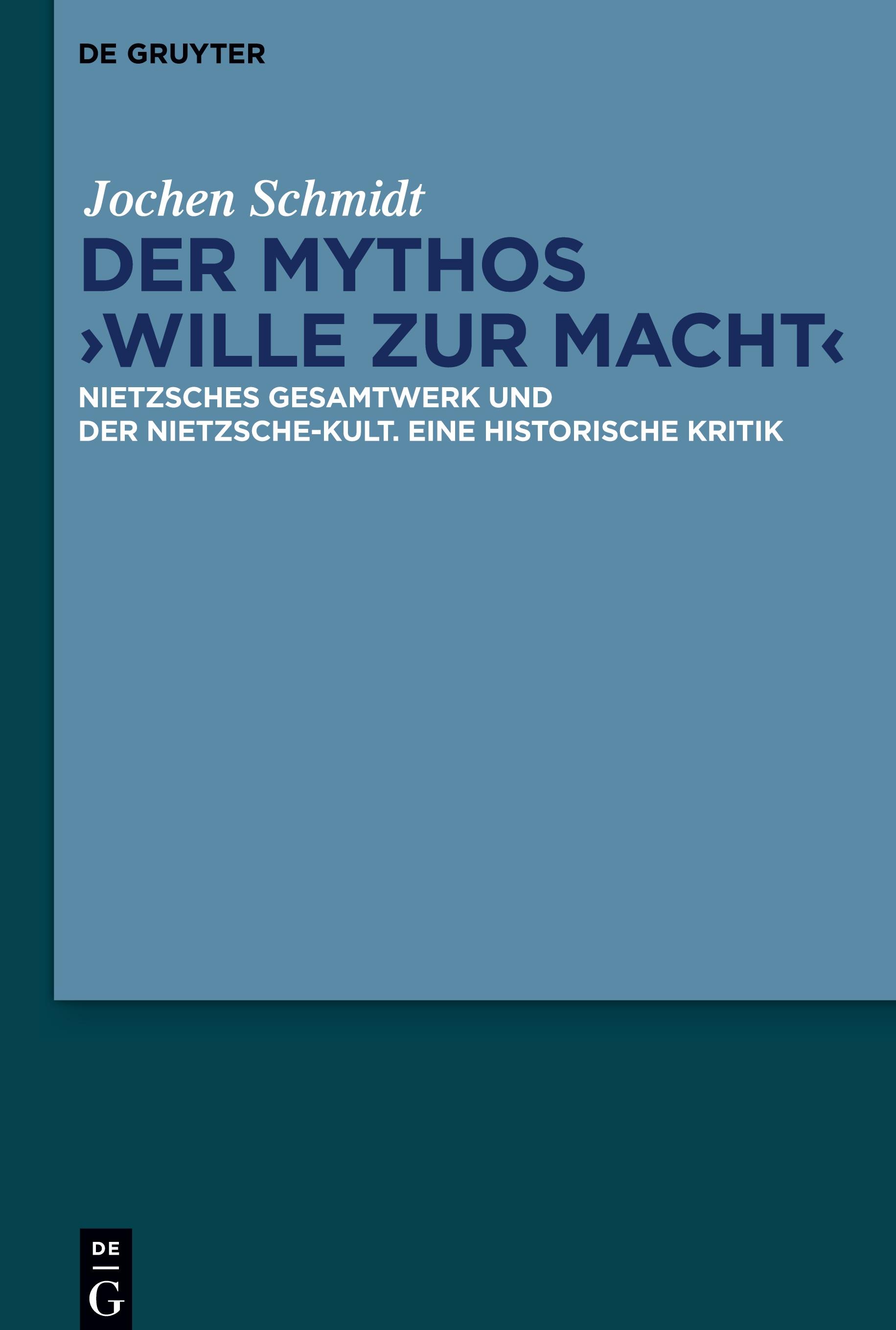 Der Mythos "Wille zur Macht"