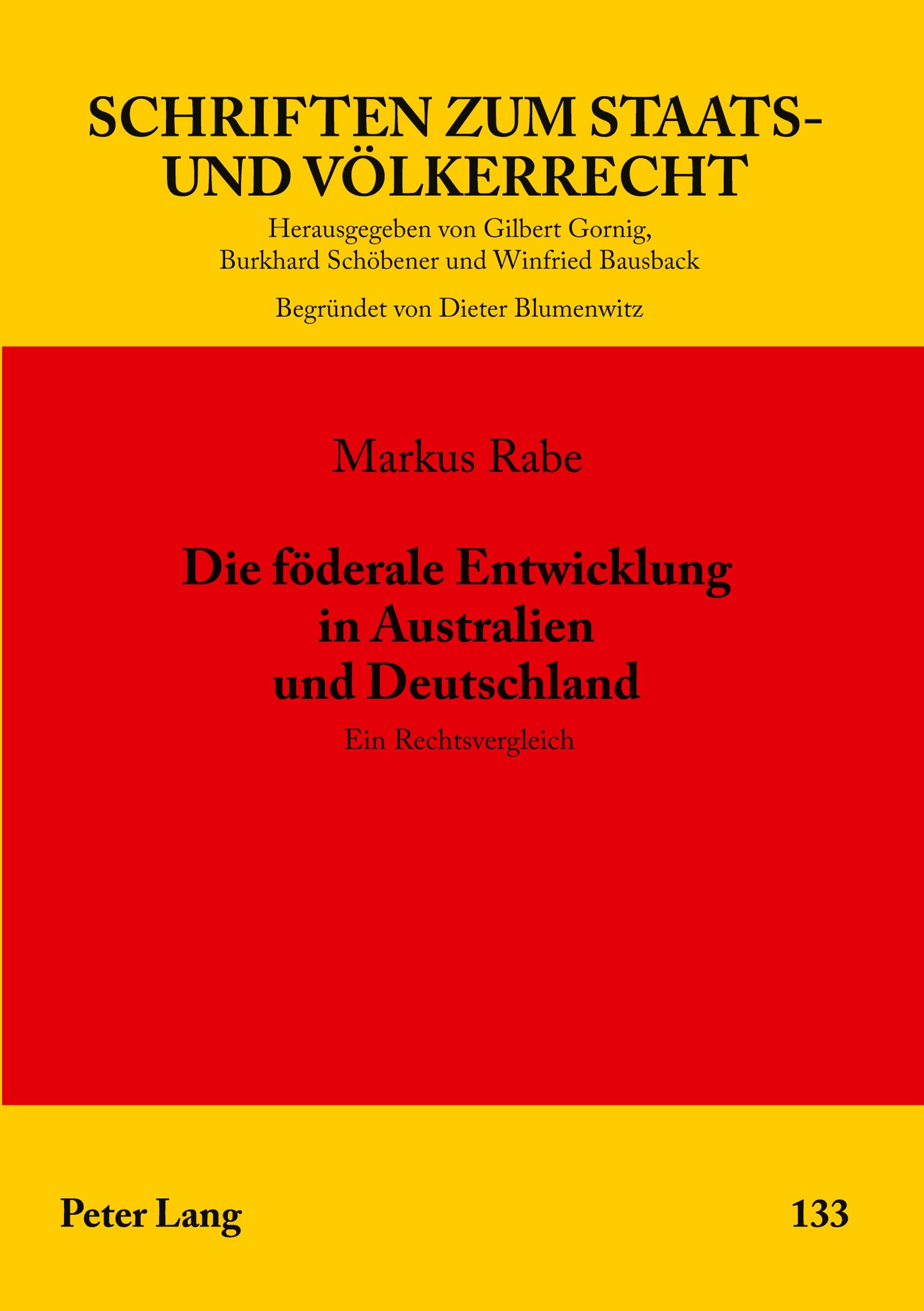 Die föderale Entwicklung in Australien und Deutschland