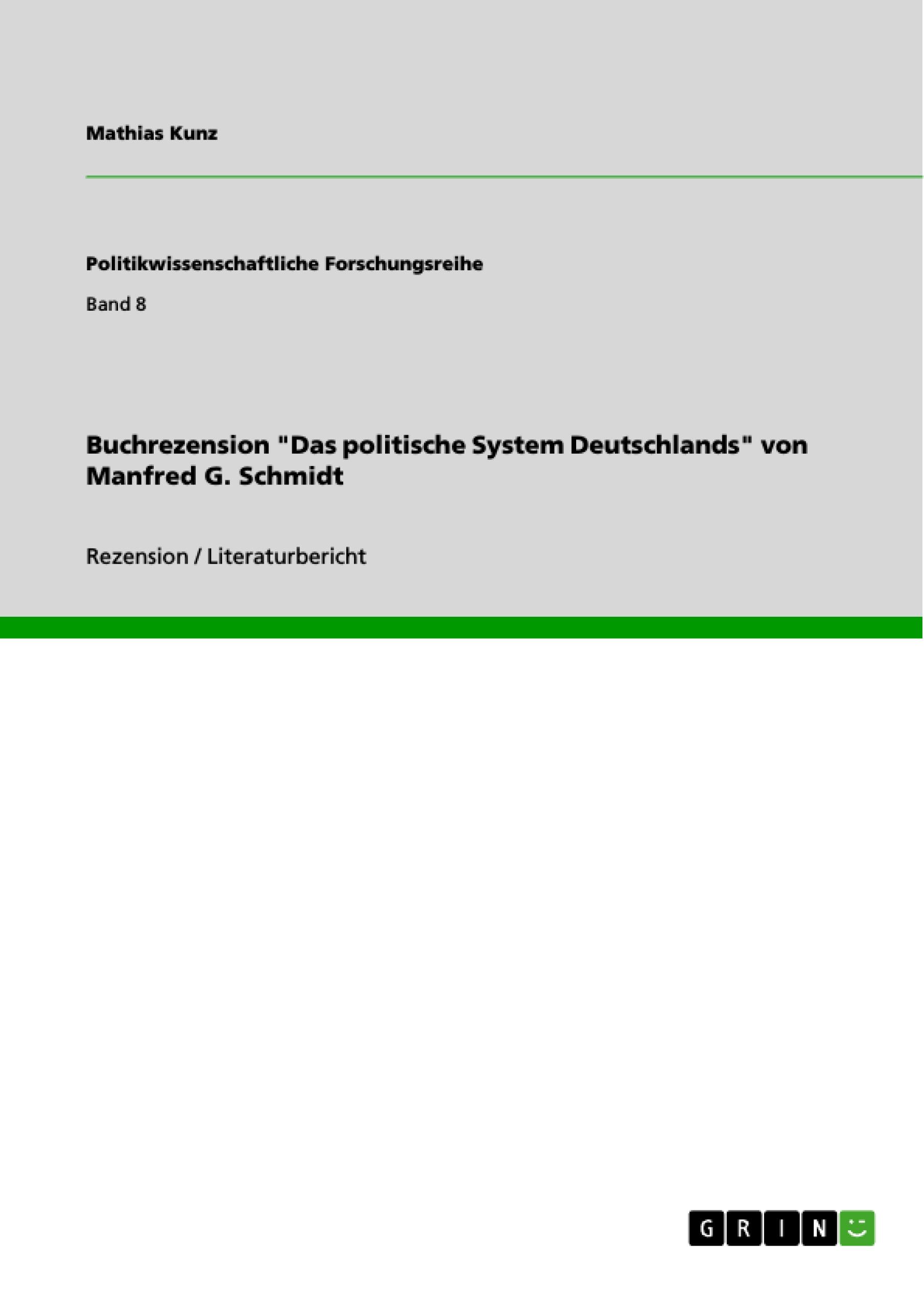 Buchrezension "Das politische System Deutschlands" von Manfred G. Schmidt