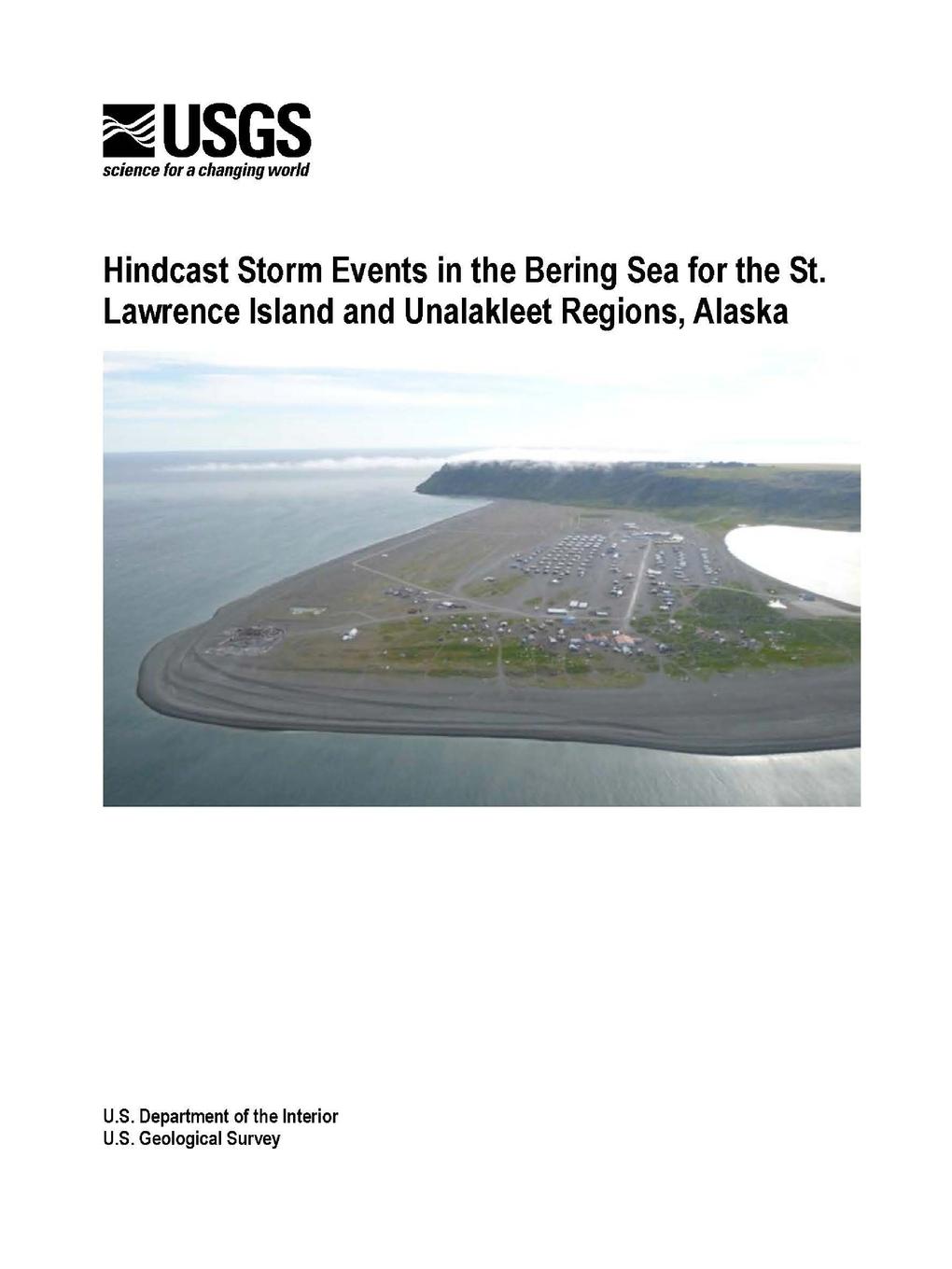 Hindcast Storm Events in the Bering Sea for the St. Lawrence Island and Unalakleet Regions, Alaska