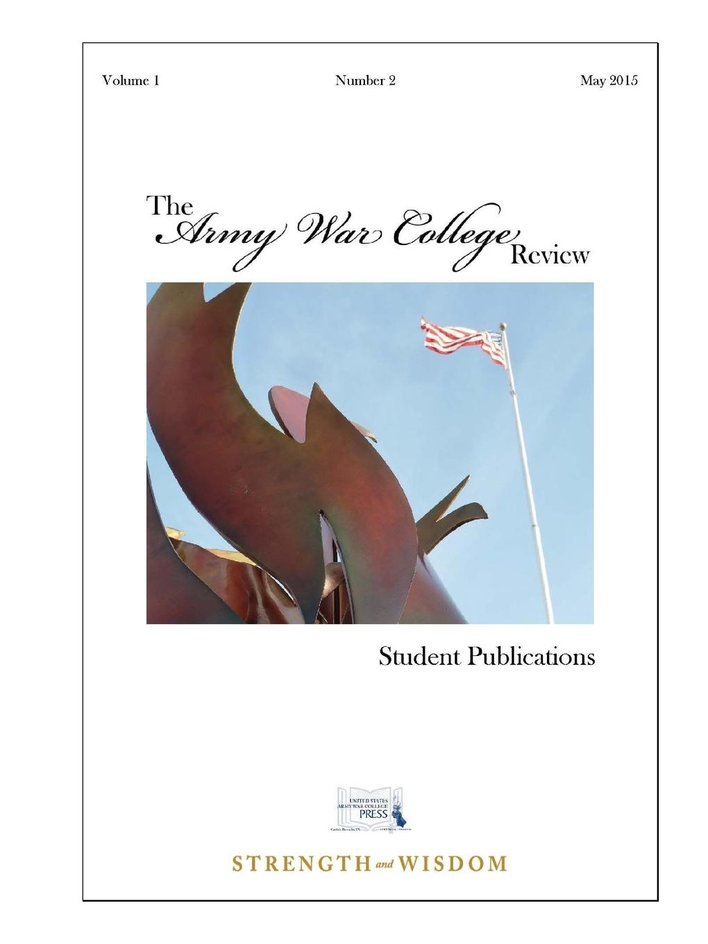 The Army War College Review - Volume 1 - Number 2