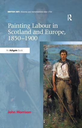 Painting Labour in Scotland and Europe, 1850-1900