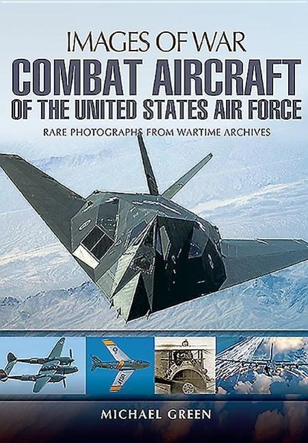 Combat Aircraft of the United States Air Force