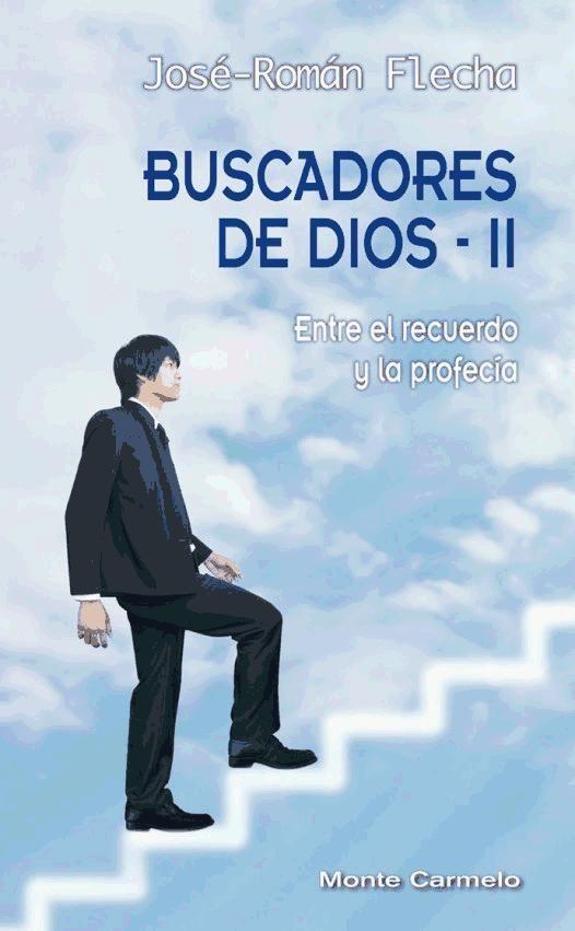 Buscadores de Dios III : de la espera al encuentro