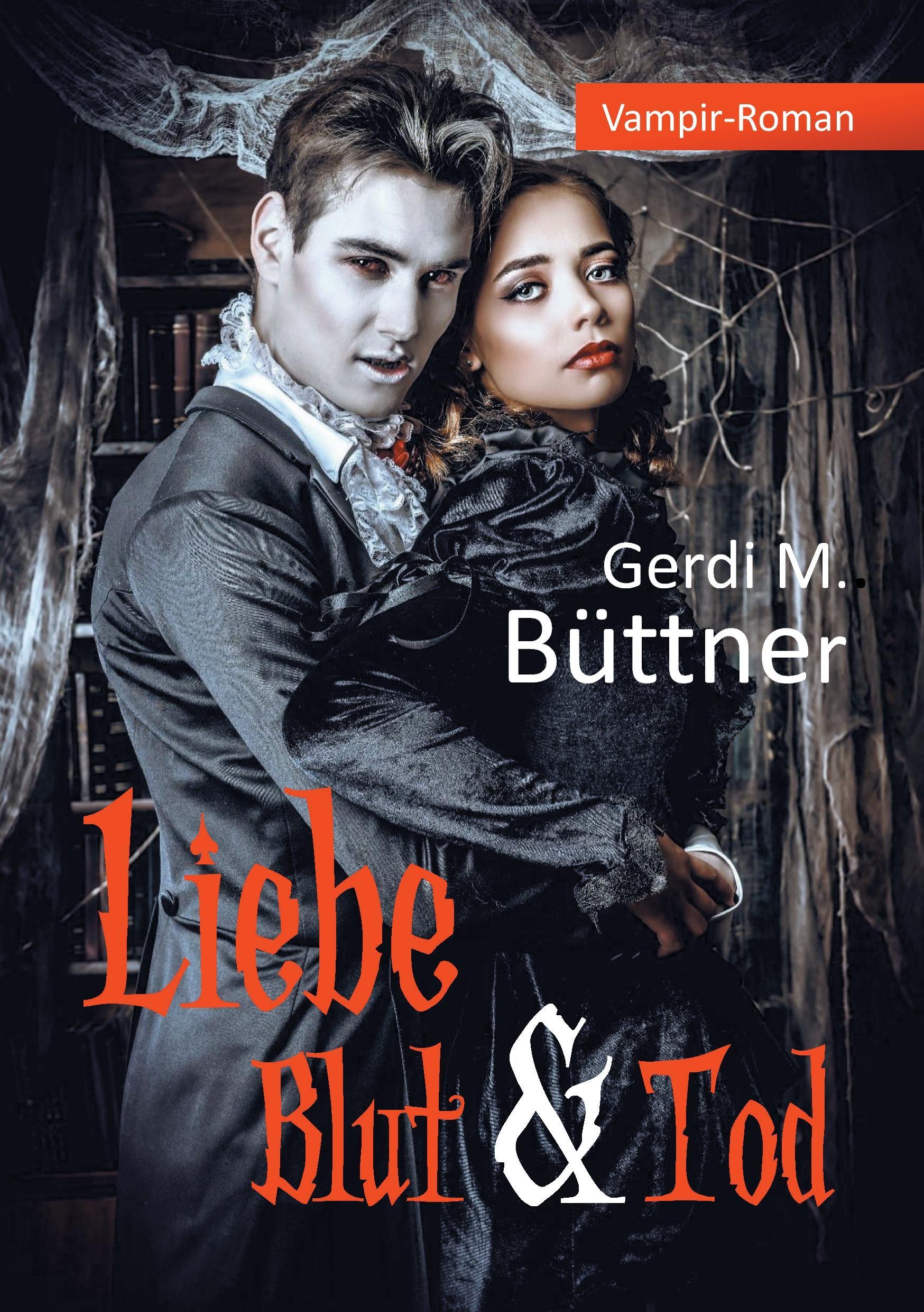 Liebe Blut & Tod