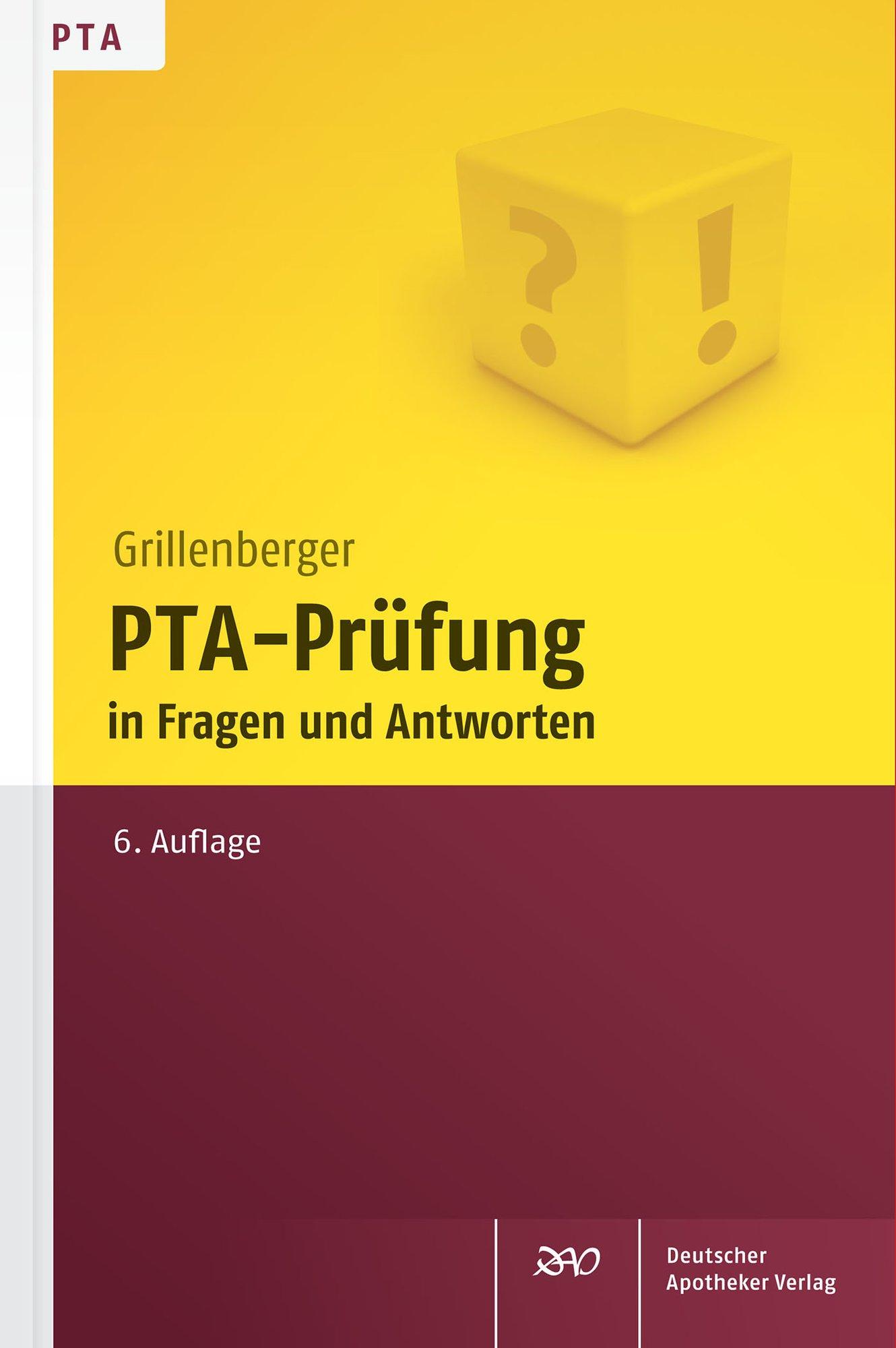 PTA-Prüfung in Fragen und Antworten