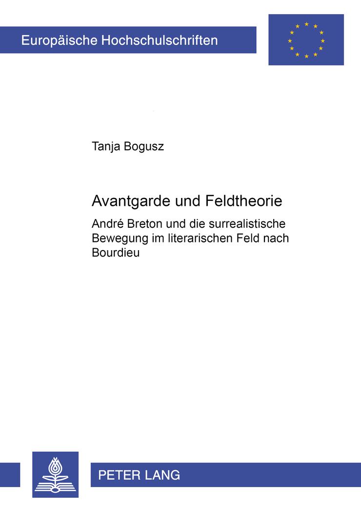 Avantgarde und Feldtheorie