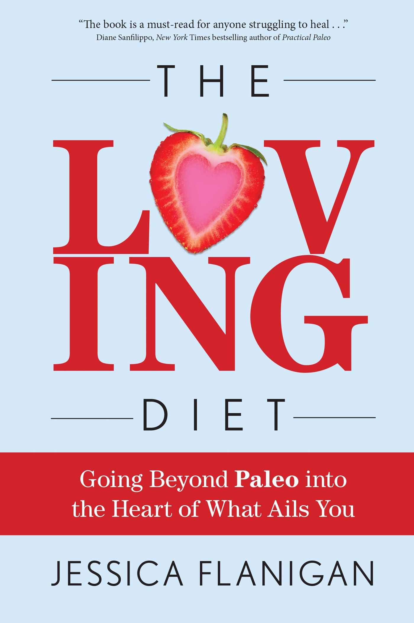 The Loving Diet