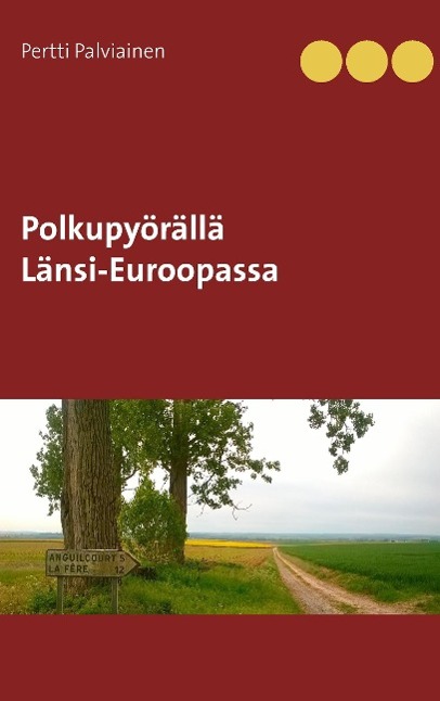 Polkupyörällä Länsi-Euroopassa