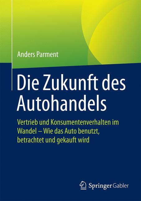 Die Zukunft des Autohandels