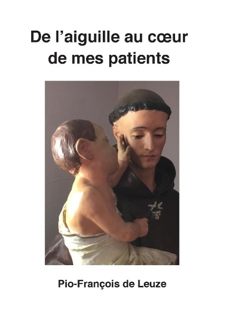 De l'aiguille au c¿ur de mes patients