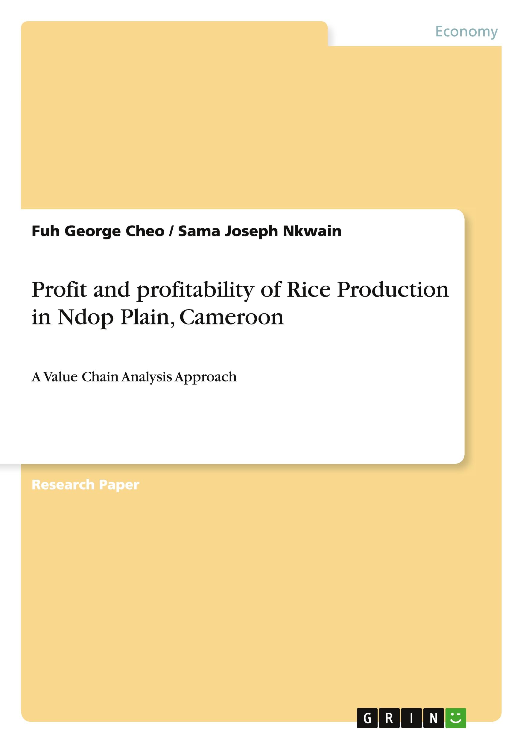 Profit and profitability of Rice Production in Ndop Plain, Cameroon