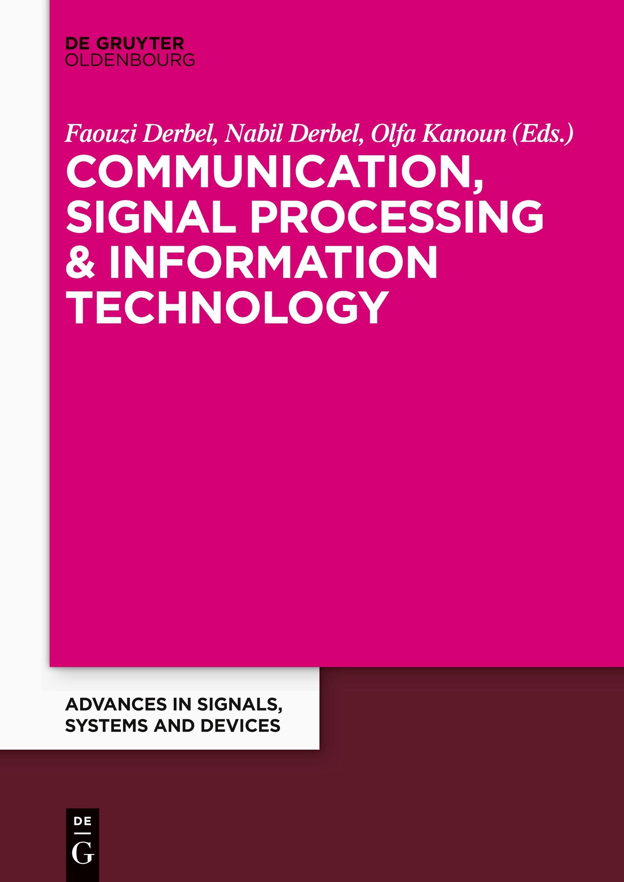 Communication, Signal Processing & Information Technology