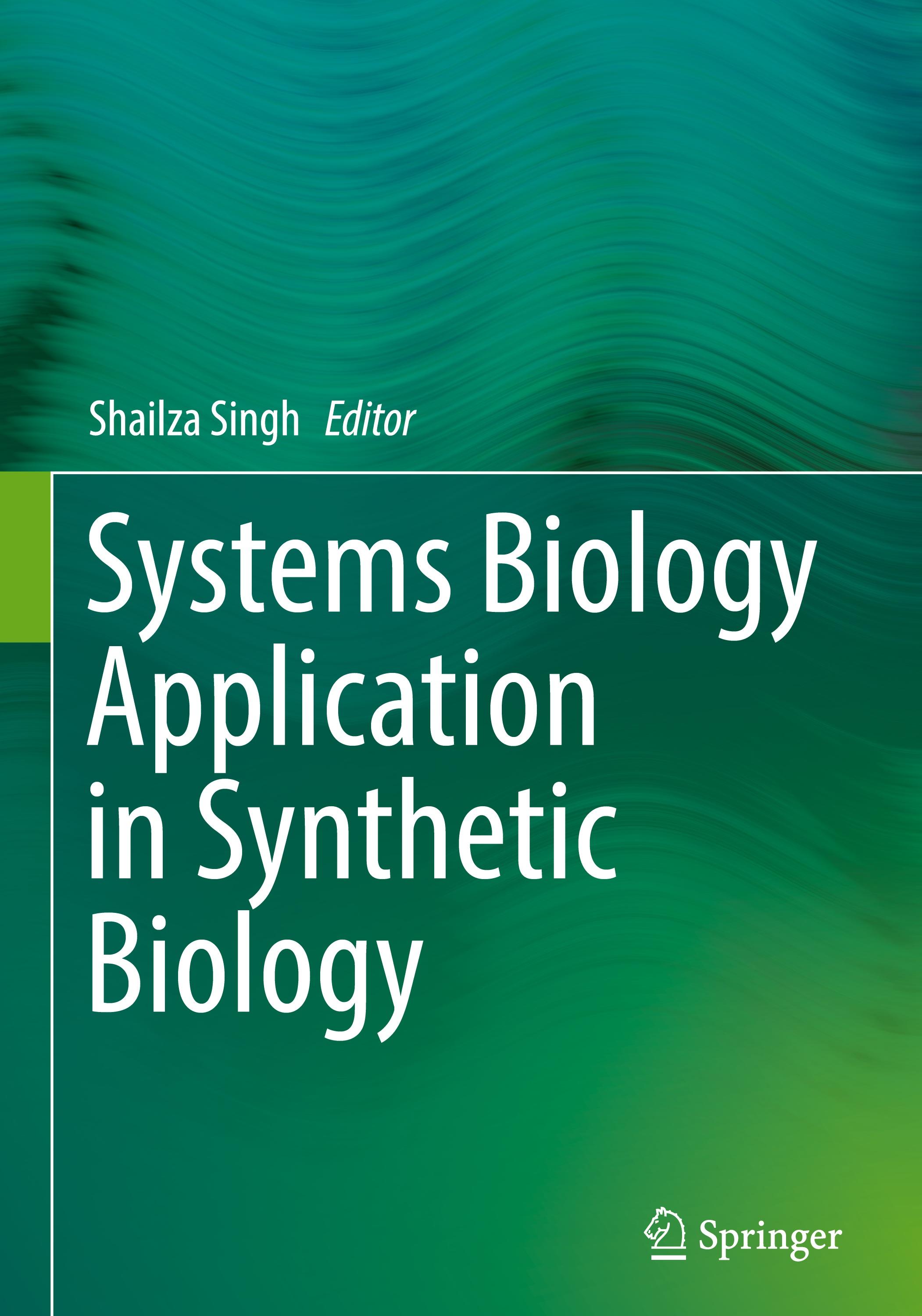 Systems Biology Application in Synthetic Biology