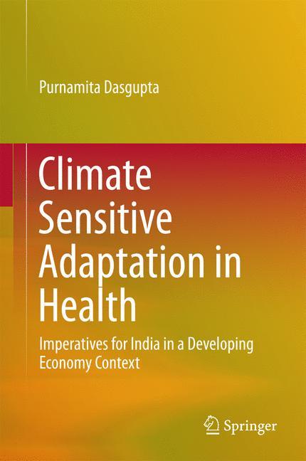 Climate Sensitive Adaptation in Health