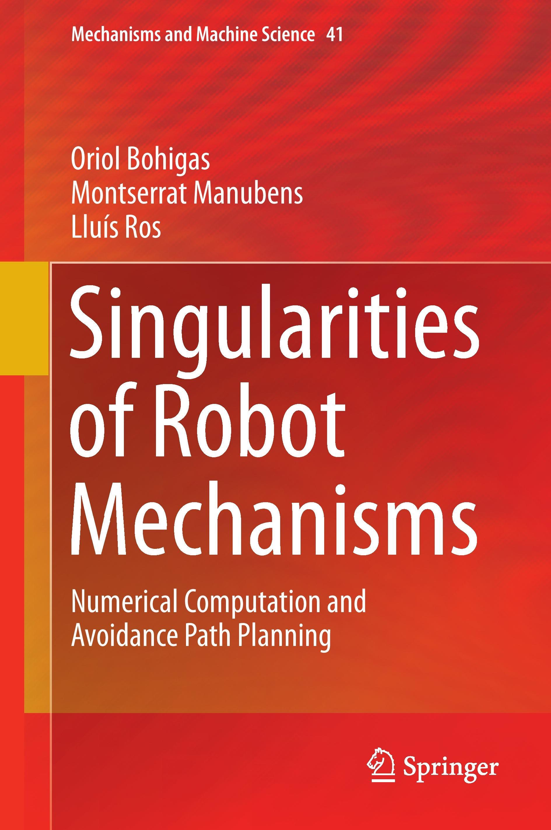 Singularities of Robot Mechanisms