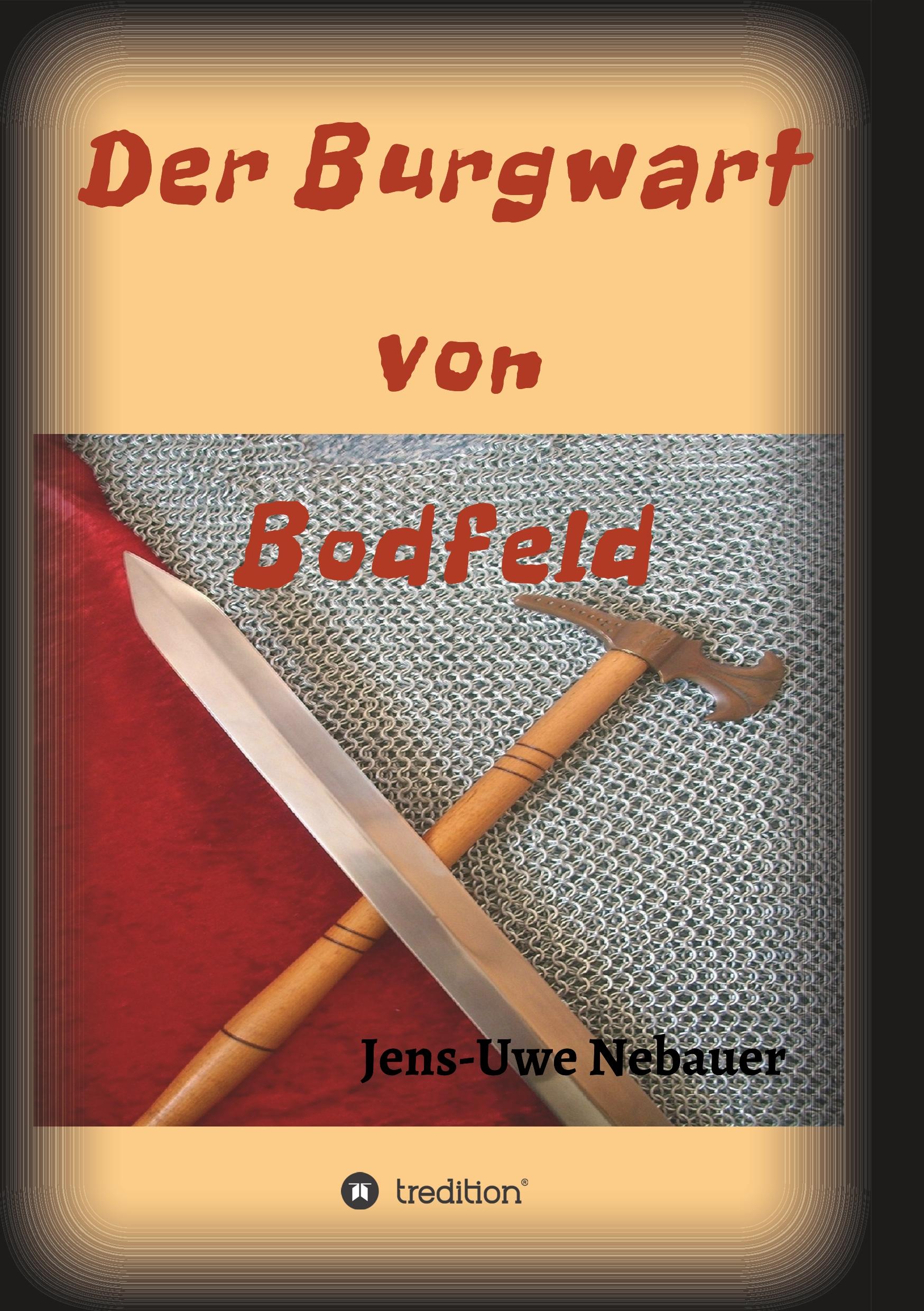 Der Burgwart von Bodfeld