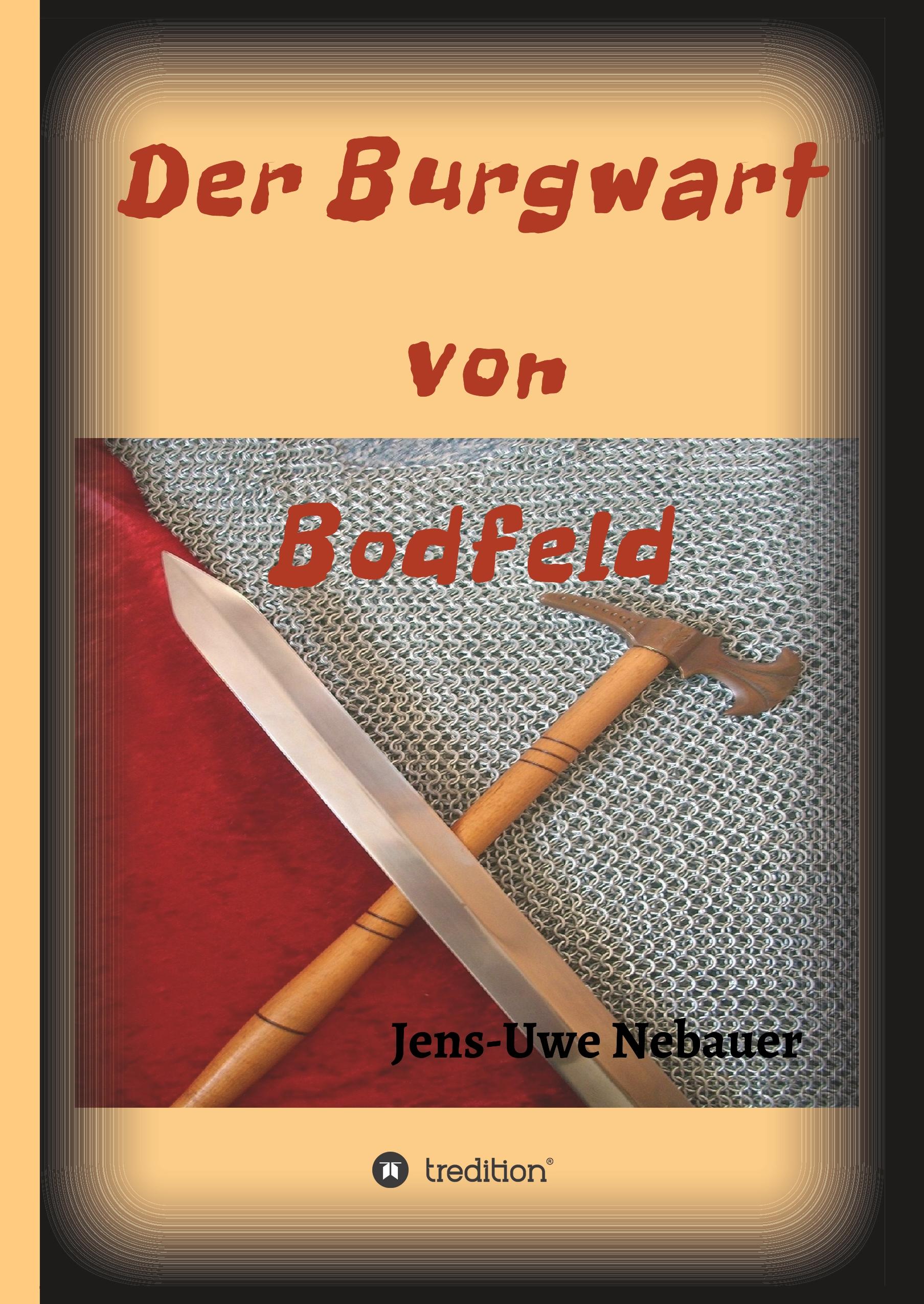 Der Burgwart von Bodfeld