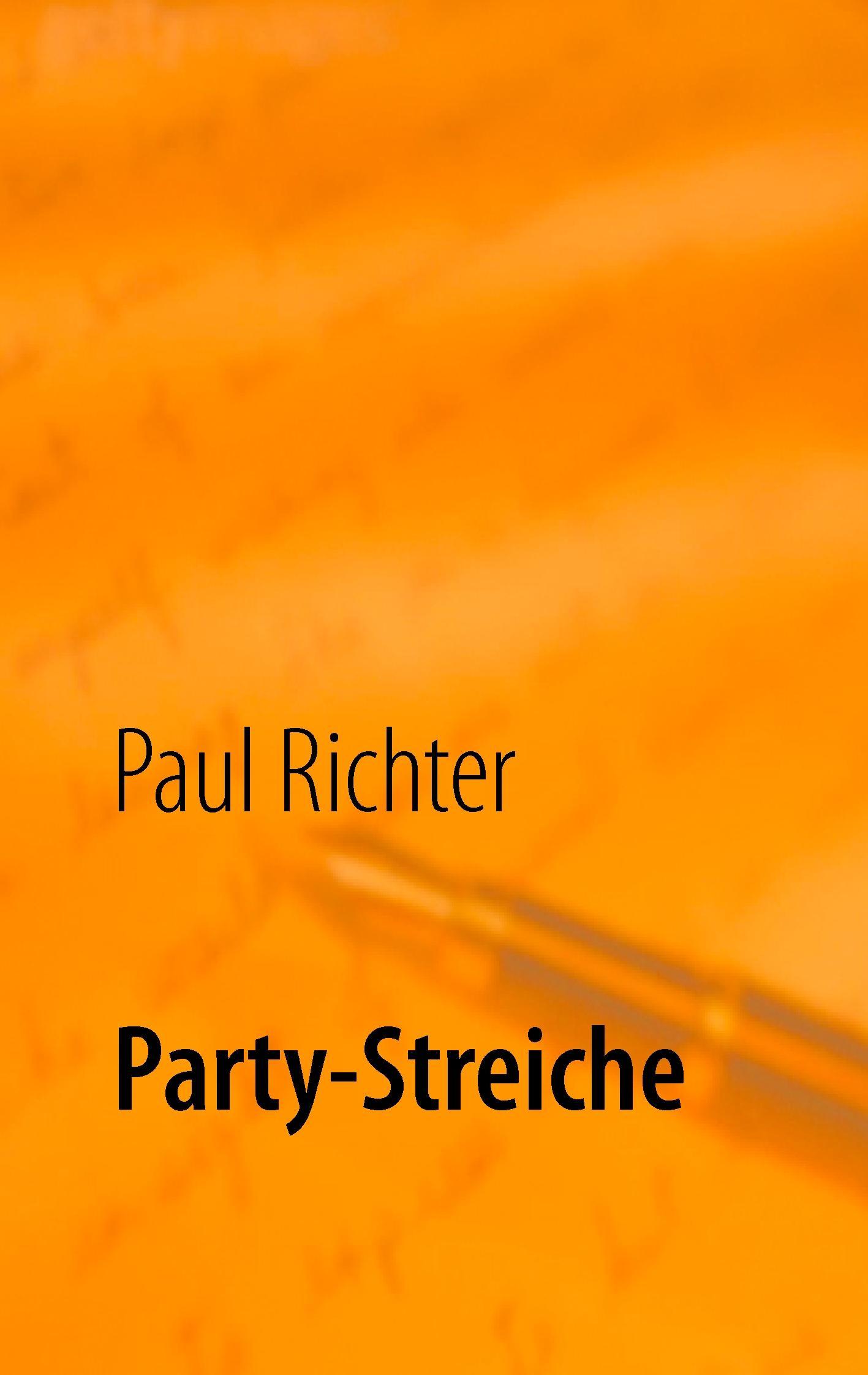 Party-Streiche