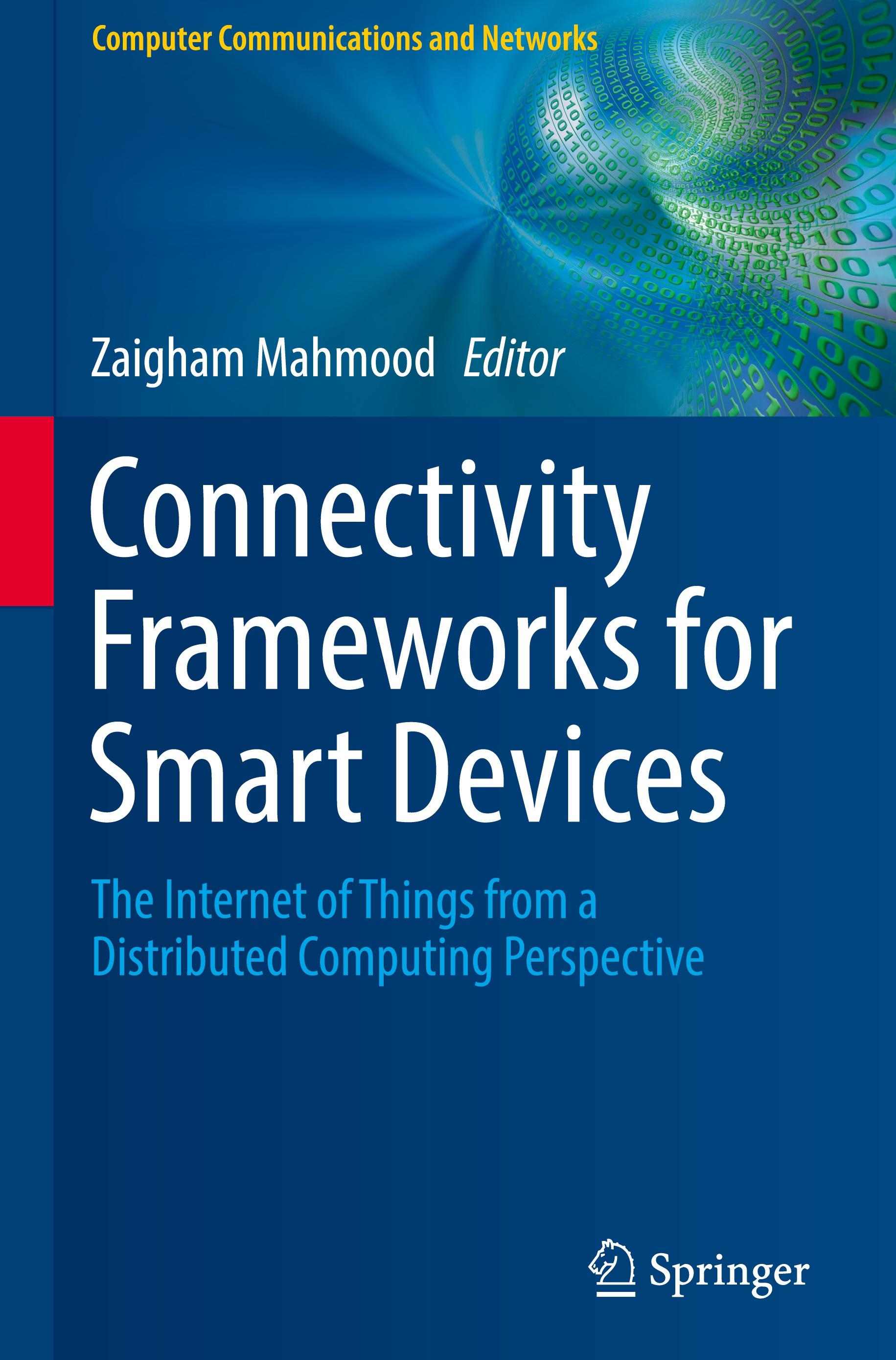 Connectivity Frameworks for Smart Devices