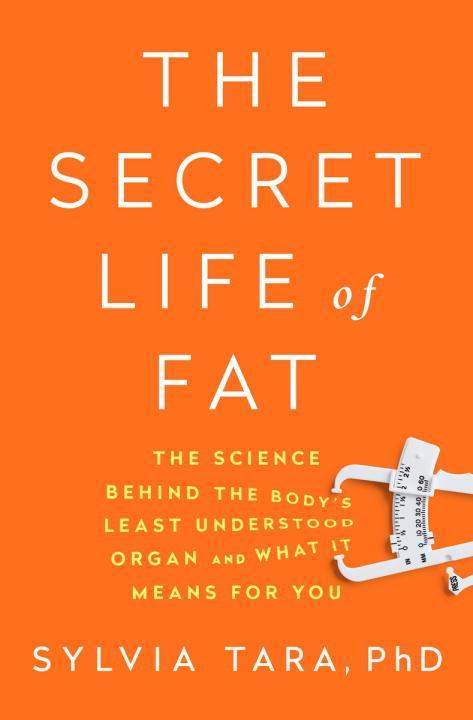 The Secret Life of Fat