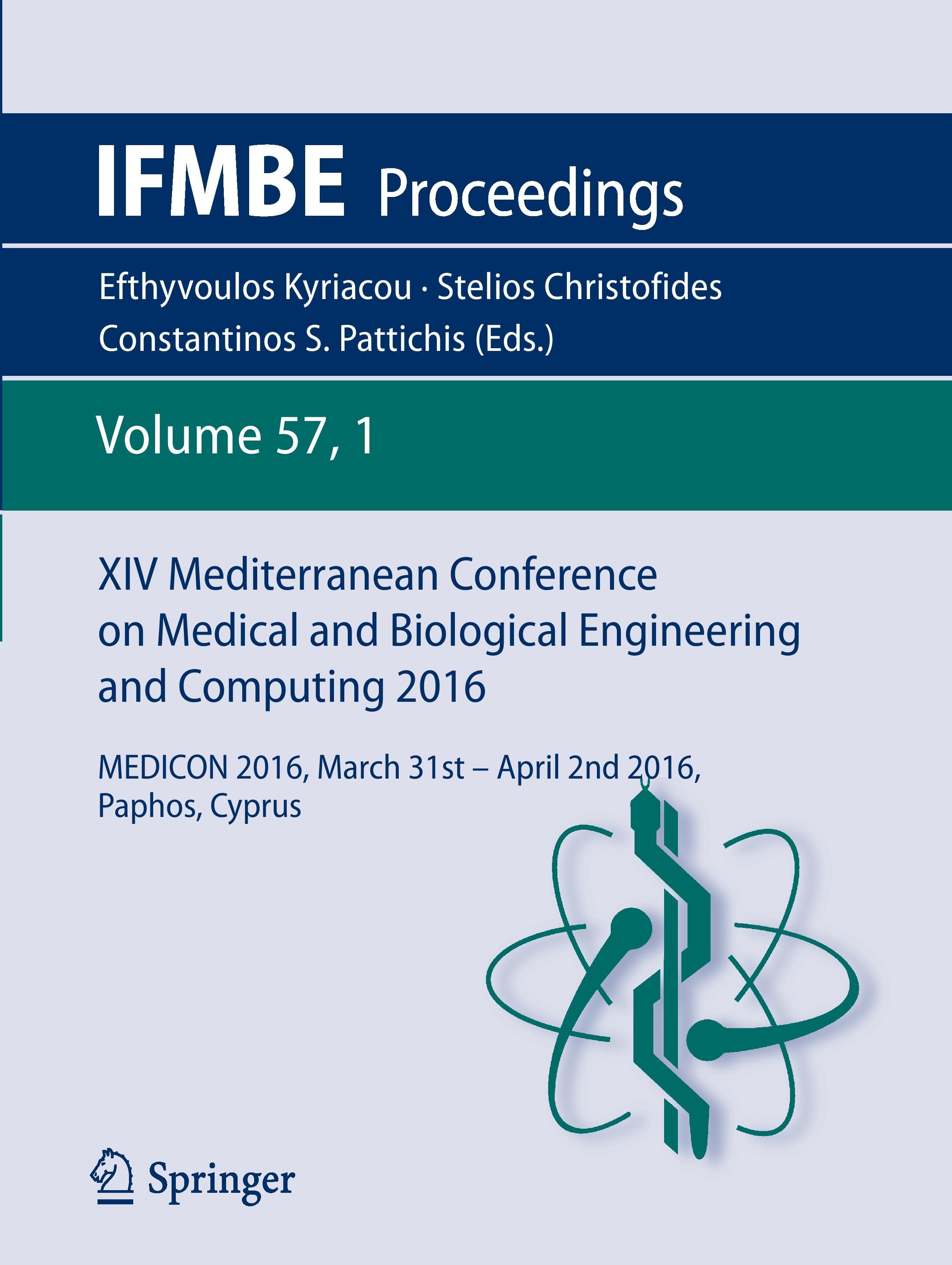 XIV Mediterranean Conference on Medical and Biological Engineering and Computing 2016