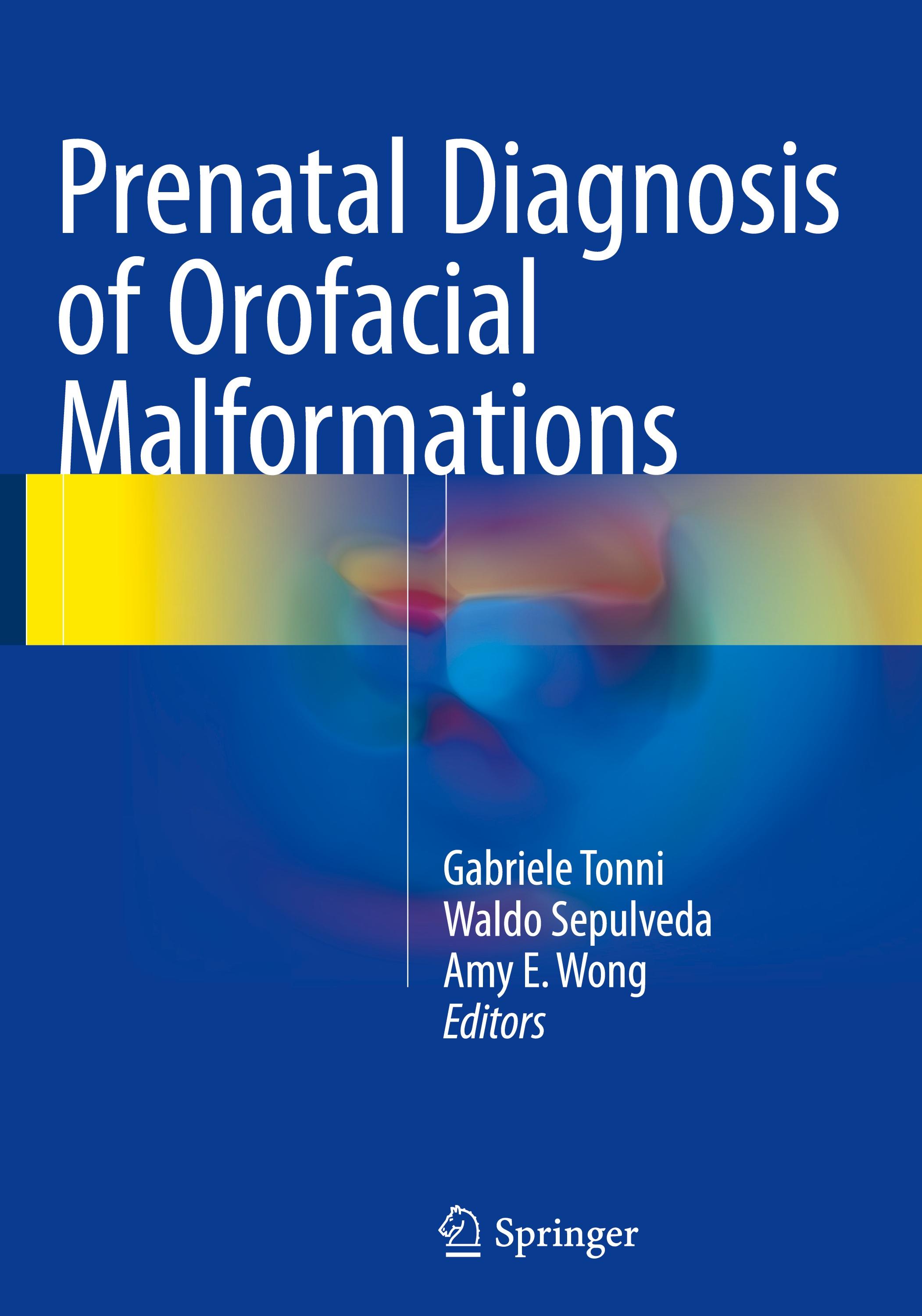 Prenatal Diagnosis of Orofacial Malformations