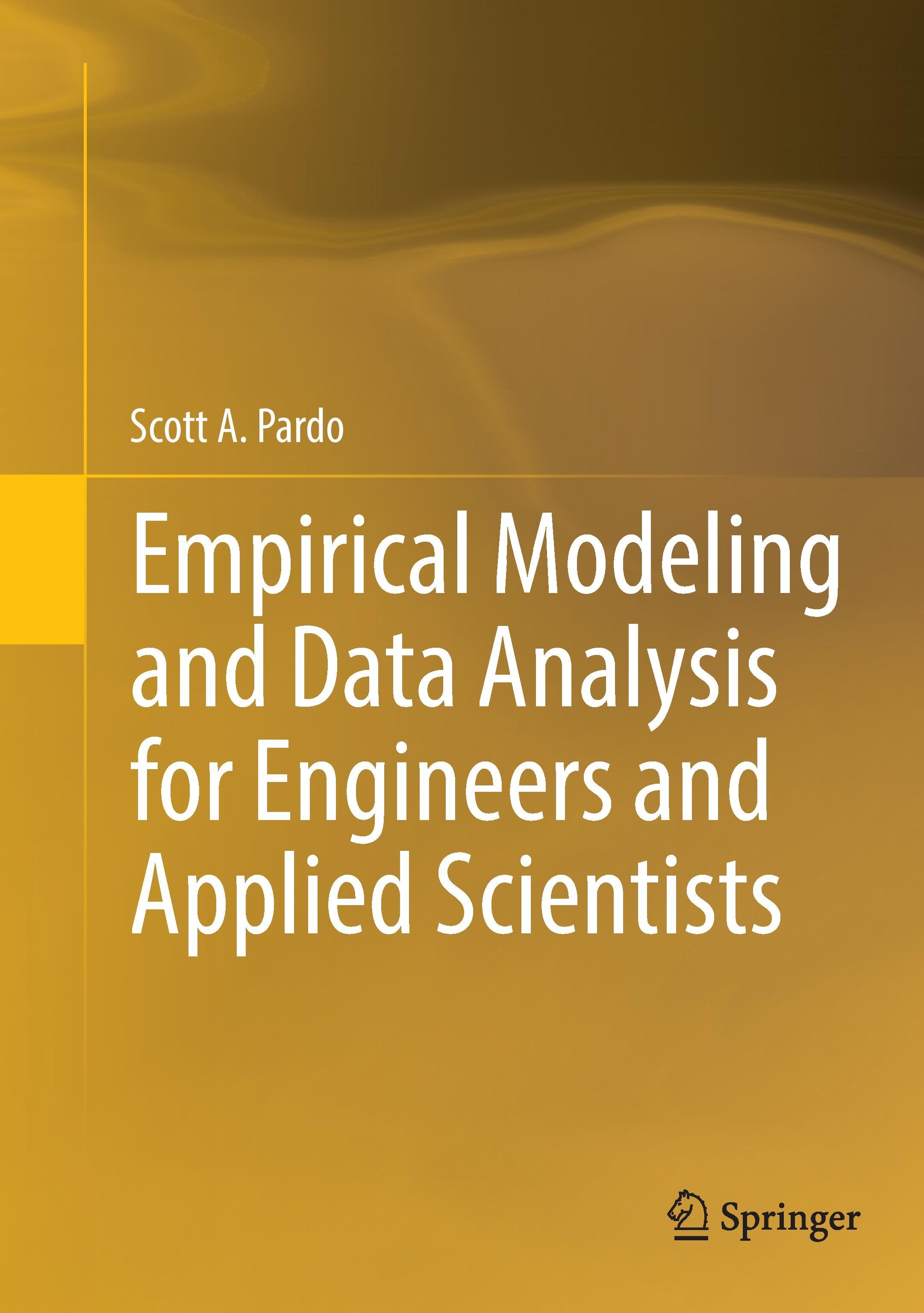 Empirical Modeling and Data Analysis for Engineers and Applied Scientists