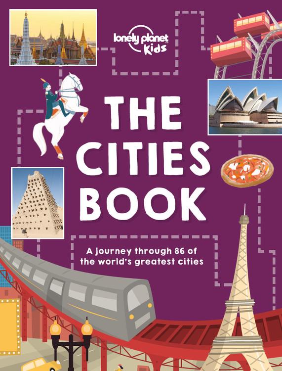 Lonely Planet Kids the Cities Book