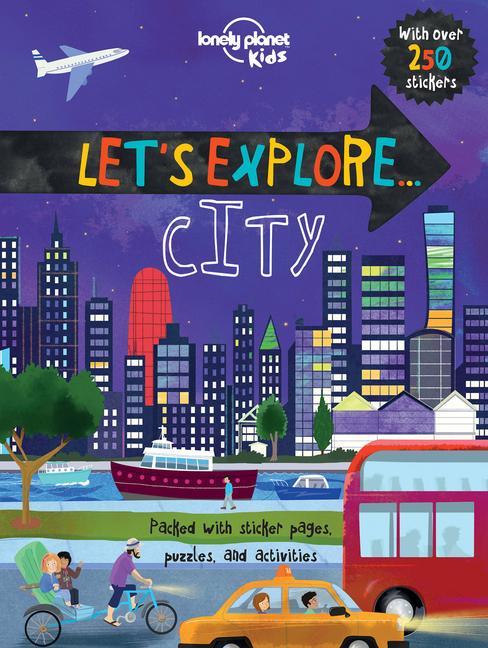 Lonely Planet Kids Let's Explore... City 1