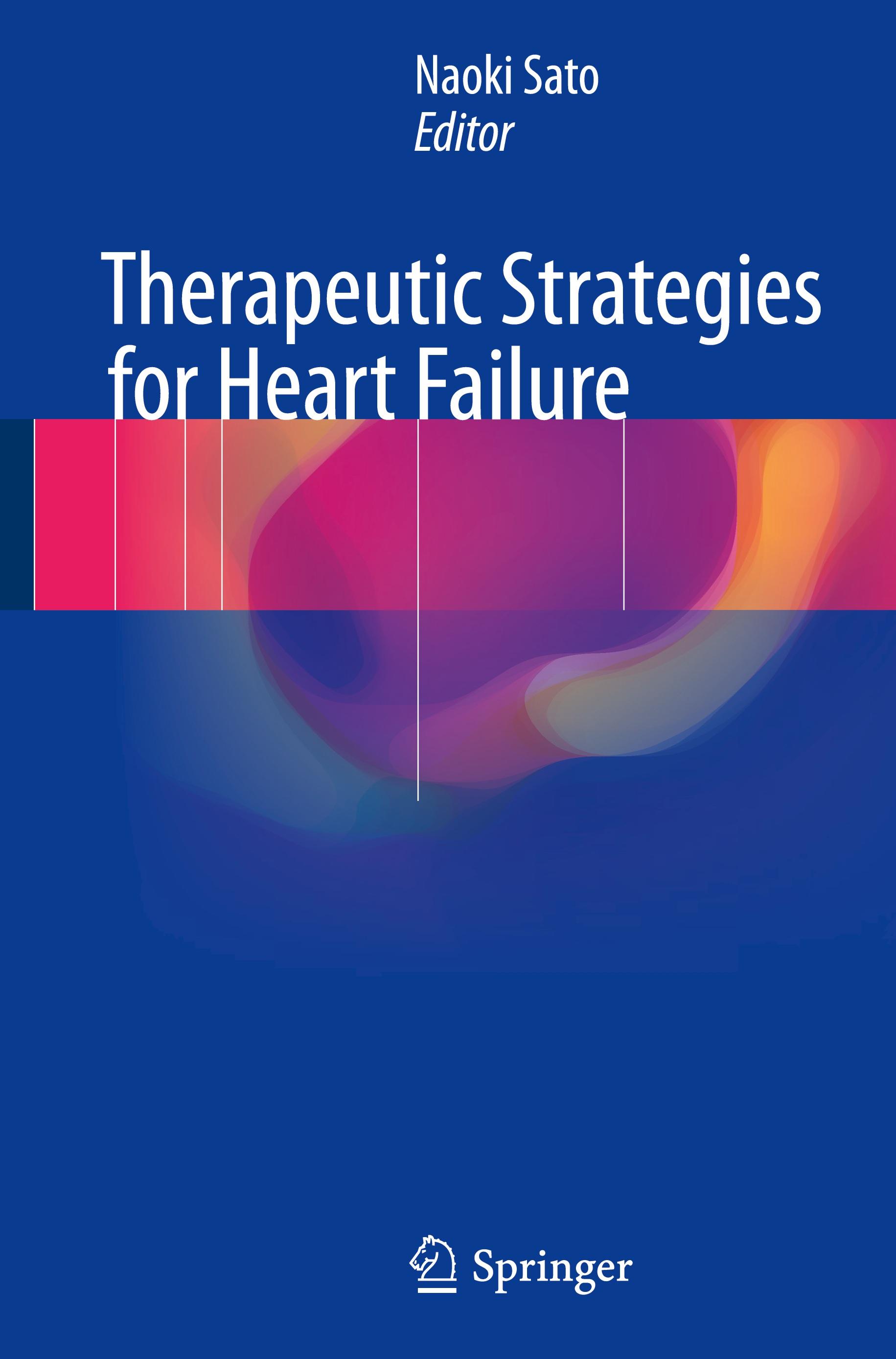 Therapeutic Strategies for Heart Failure